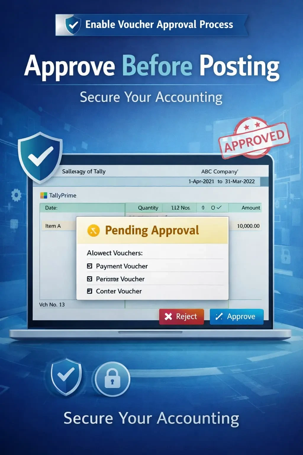 Enable Voucher Approval Process
